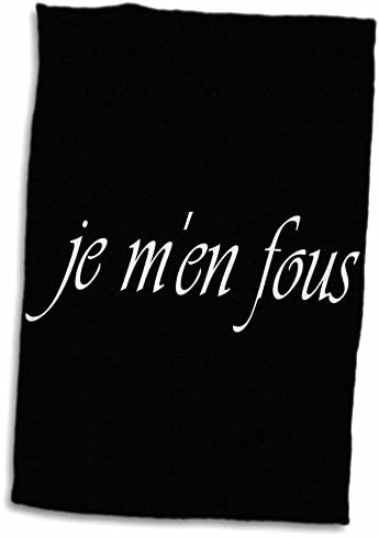 3dRose Xander Fransızca alıntılar-Je men fous, Fransızca umrumda değil - Havlular (twl-216367-3)